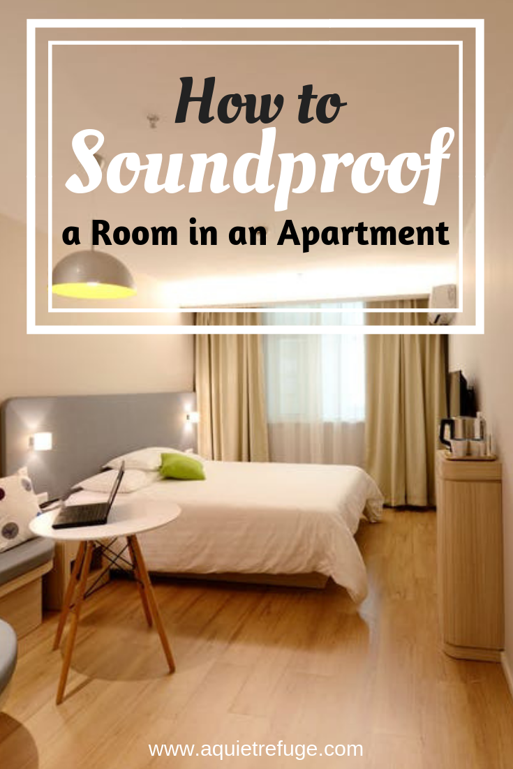 How To Soundproof A Room In An Apartment